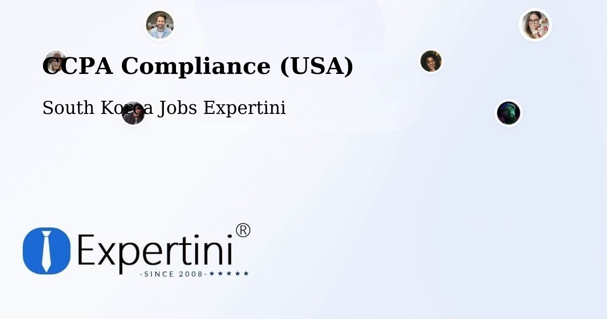 CCPA Privacy Rights & Compliance Notice – South Korea - South Korea Jobs Expertini
